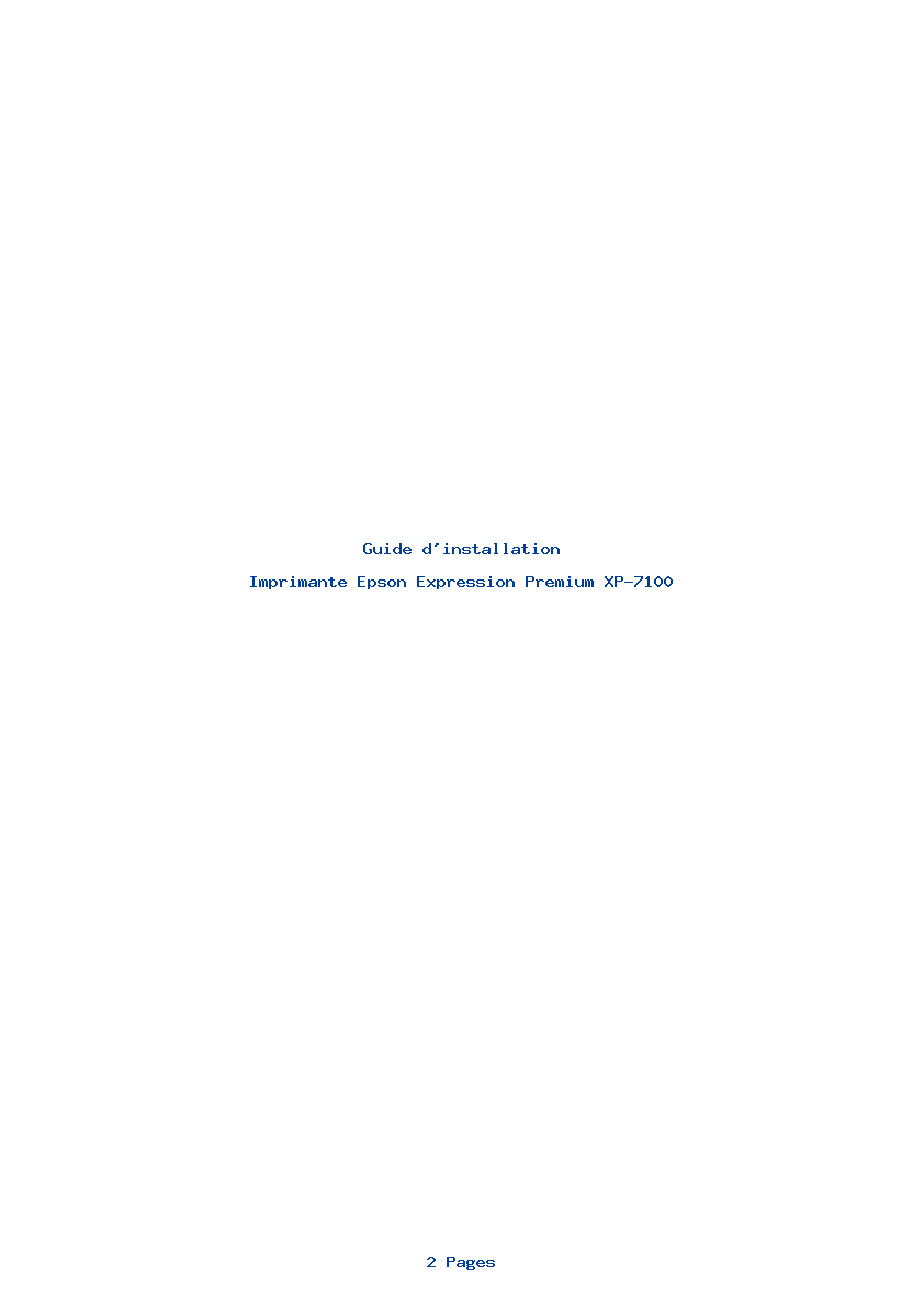 Page 1 de la notice Guide d'installation Epson Expression Premium XP-7100