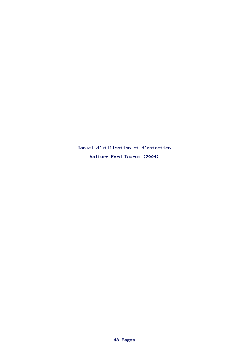 Page 1 de la notice Manuel d'utilisation et d'entretien Ford Taurus (2004)