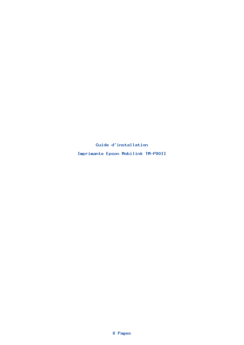 Page 1 de la notice Guide d'installation Epson Mobilink TM-P80II