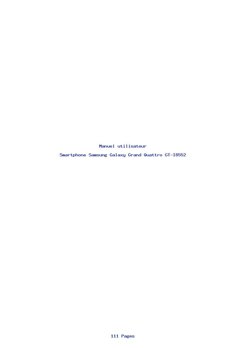 Page 1 de la notice Manuel utilisateur Samsung Galaxy Grand Quattro GT-I8552