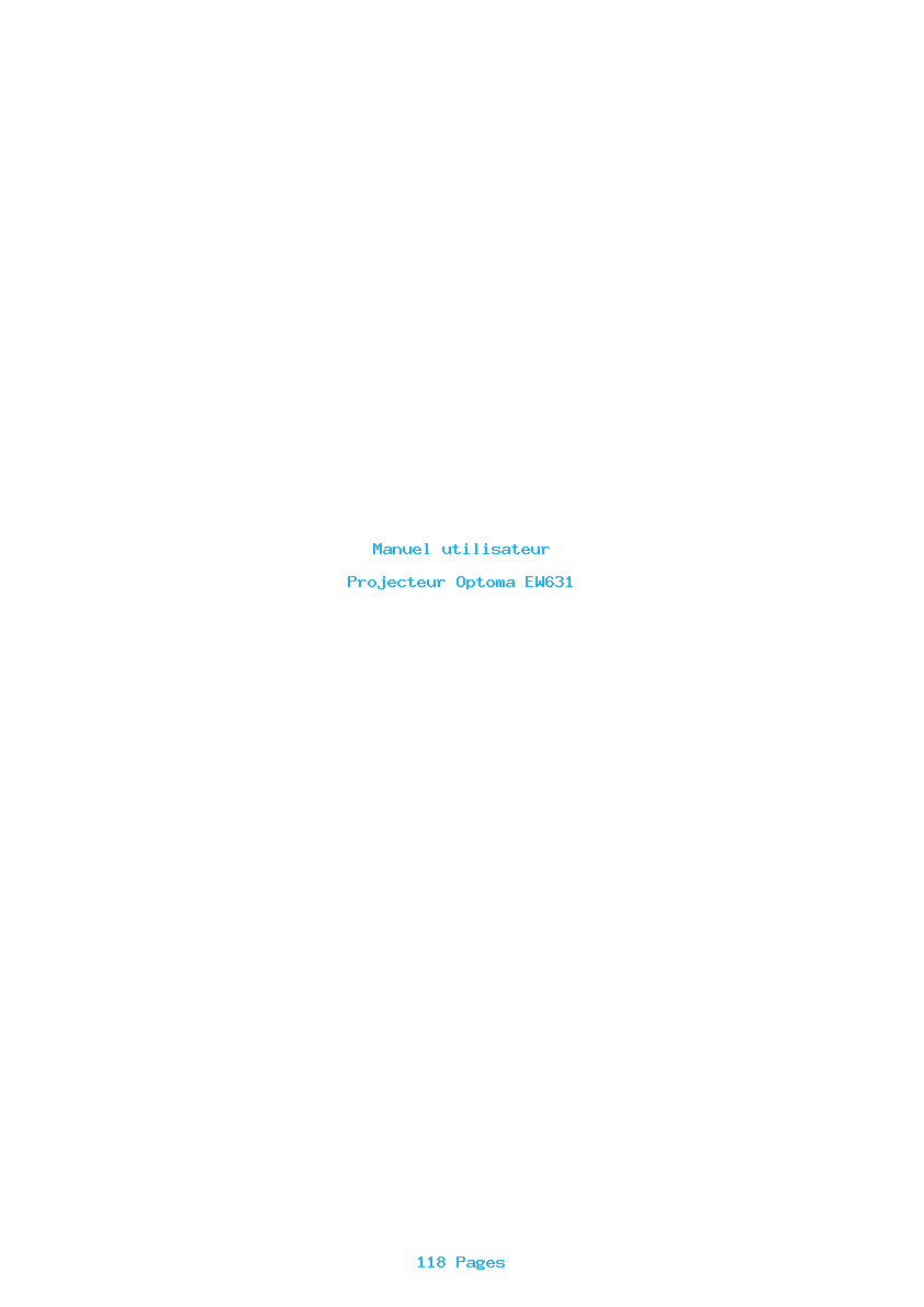 Page 1 de la notice Manuel utilisateur Optoma EW631