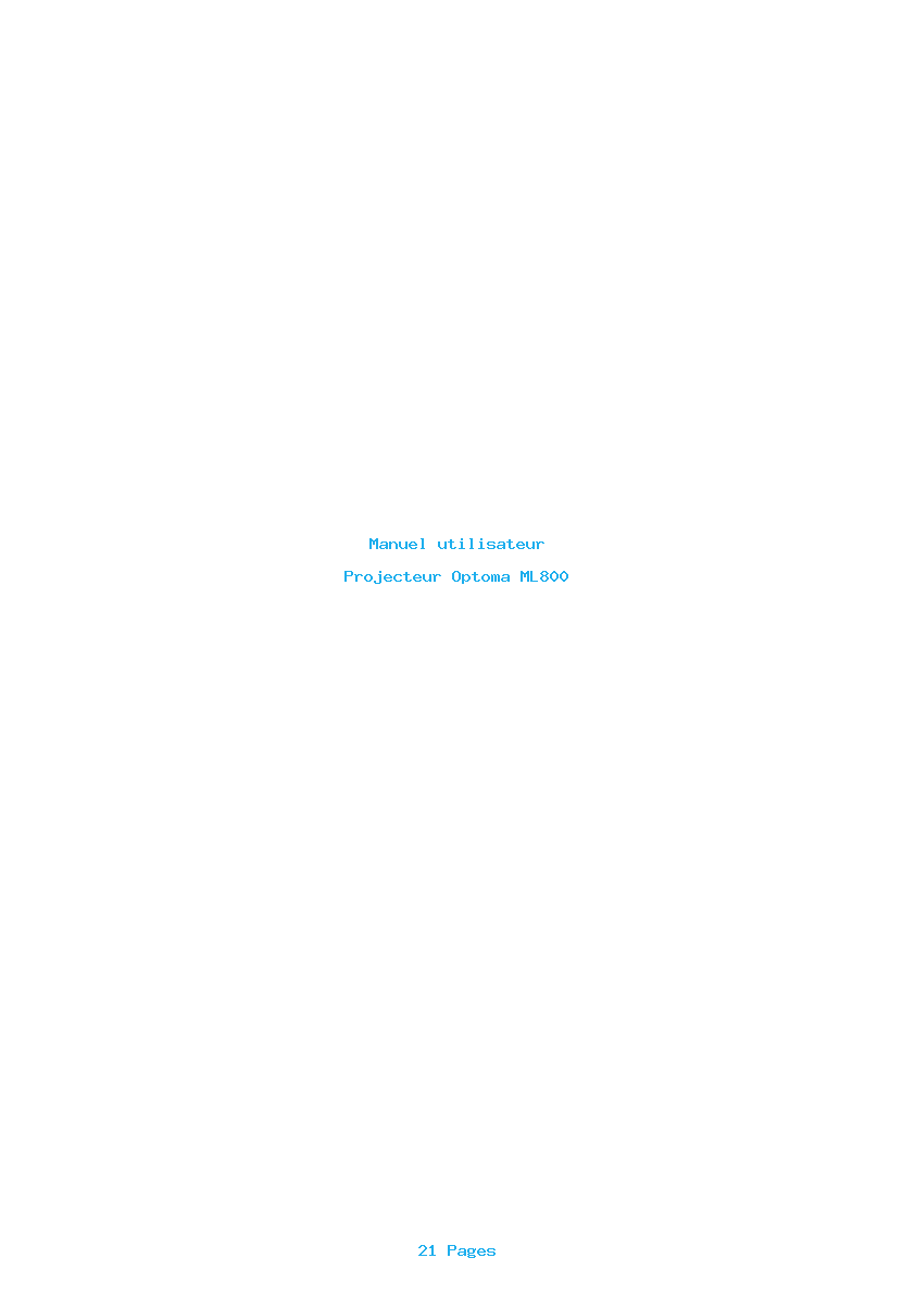 Page 1 de la notice Manuel utilisateur Optoma ML800