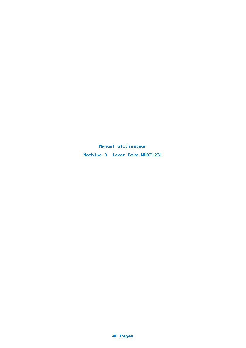 Page 1 de la notice Manuel utilisateur Beko WMB71231