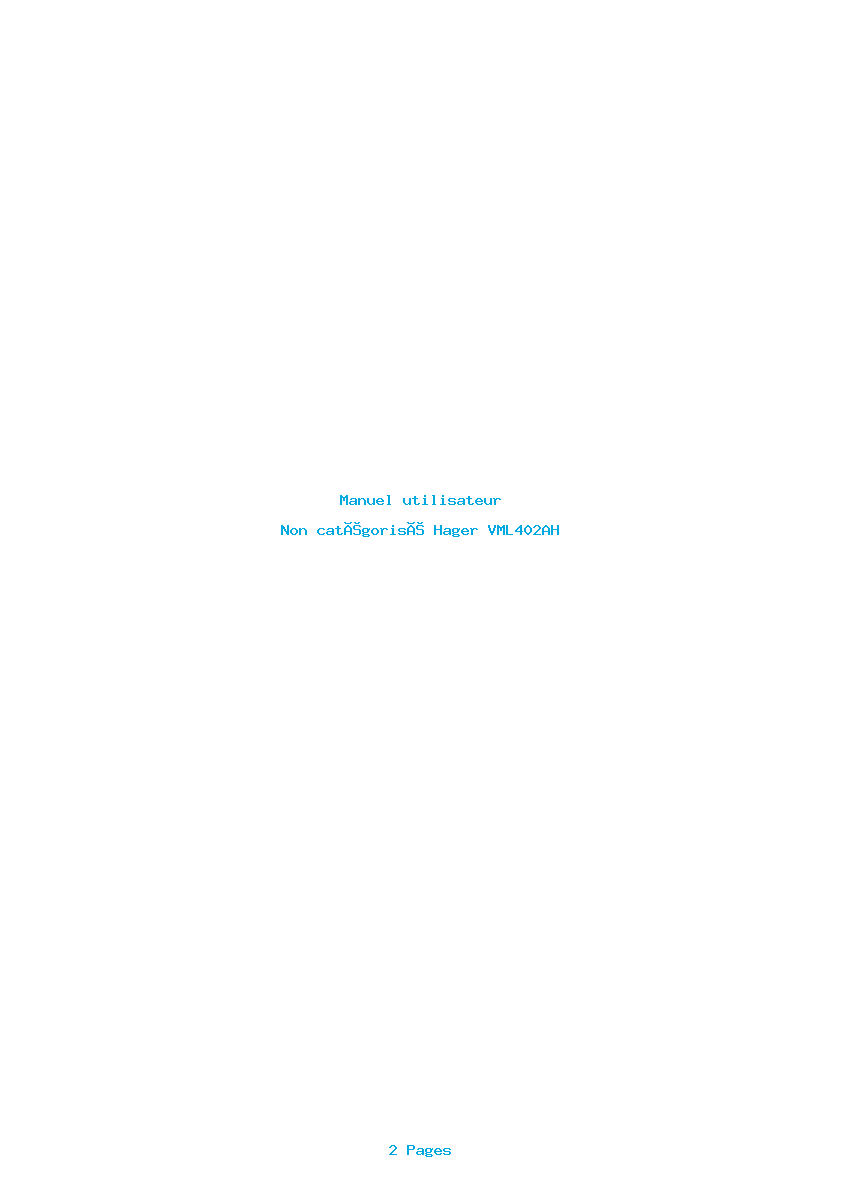 Page 1 de la notice Manuel utilisateur Hager VML402AH
