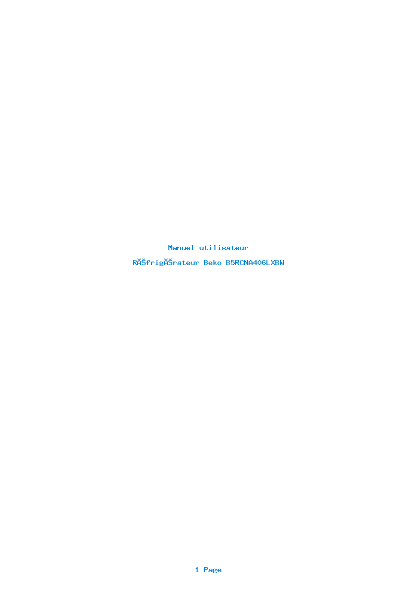 Page 1 de la notice Manuel utilisateur Beko B5RCNA406LXBW