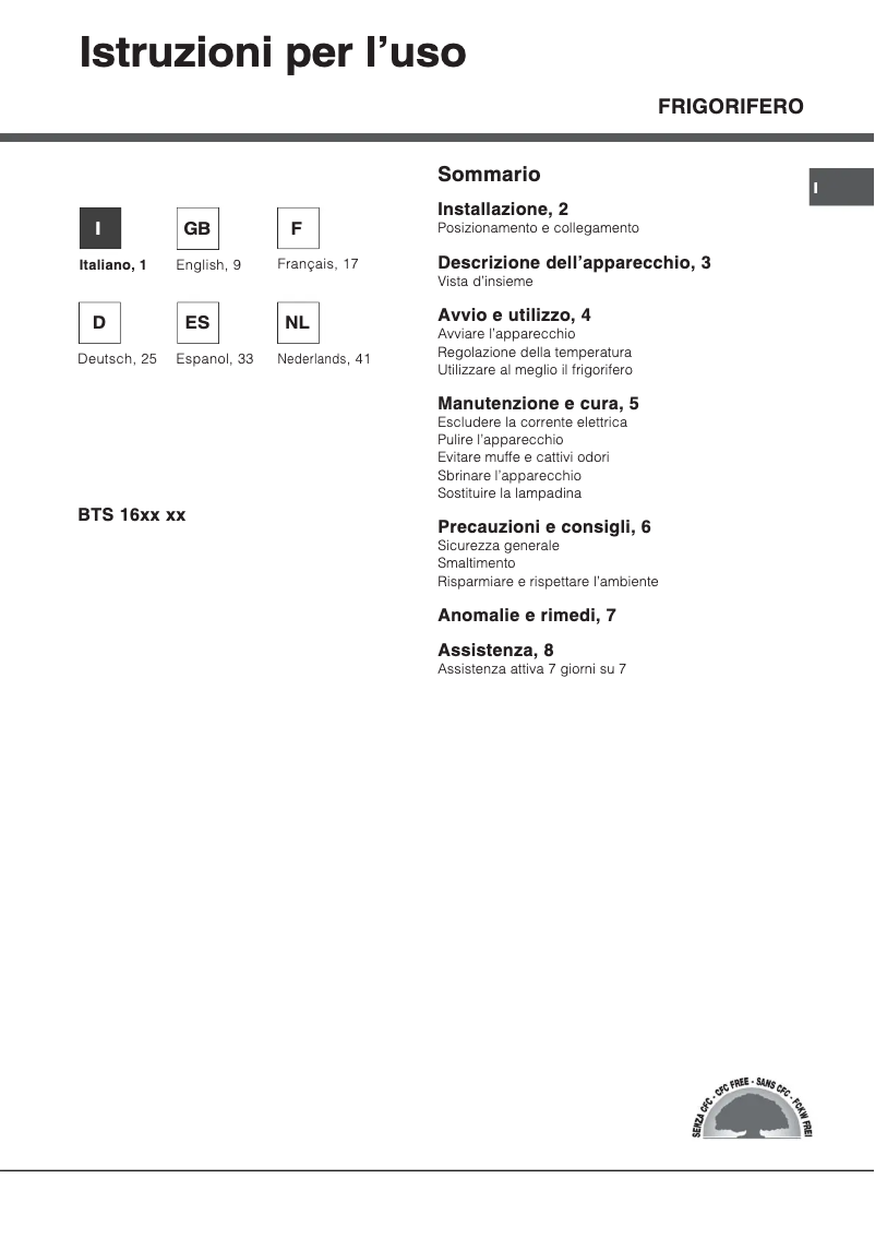 Page 1 de la notice Manuel utilisateur Hotpoint BTS 1621/HA