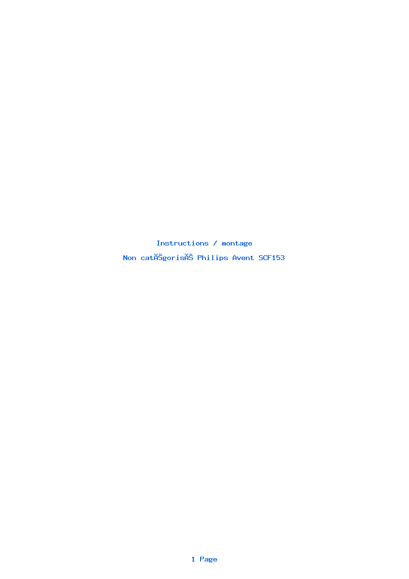 Page 1 de la notice Instructions / montage Philips Avent SCF153