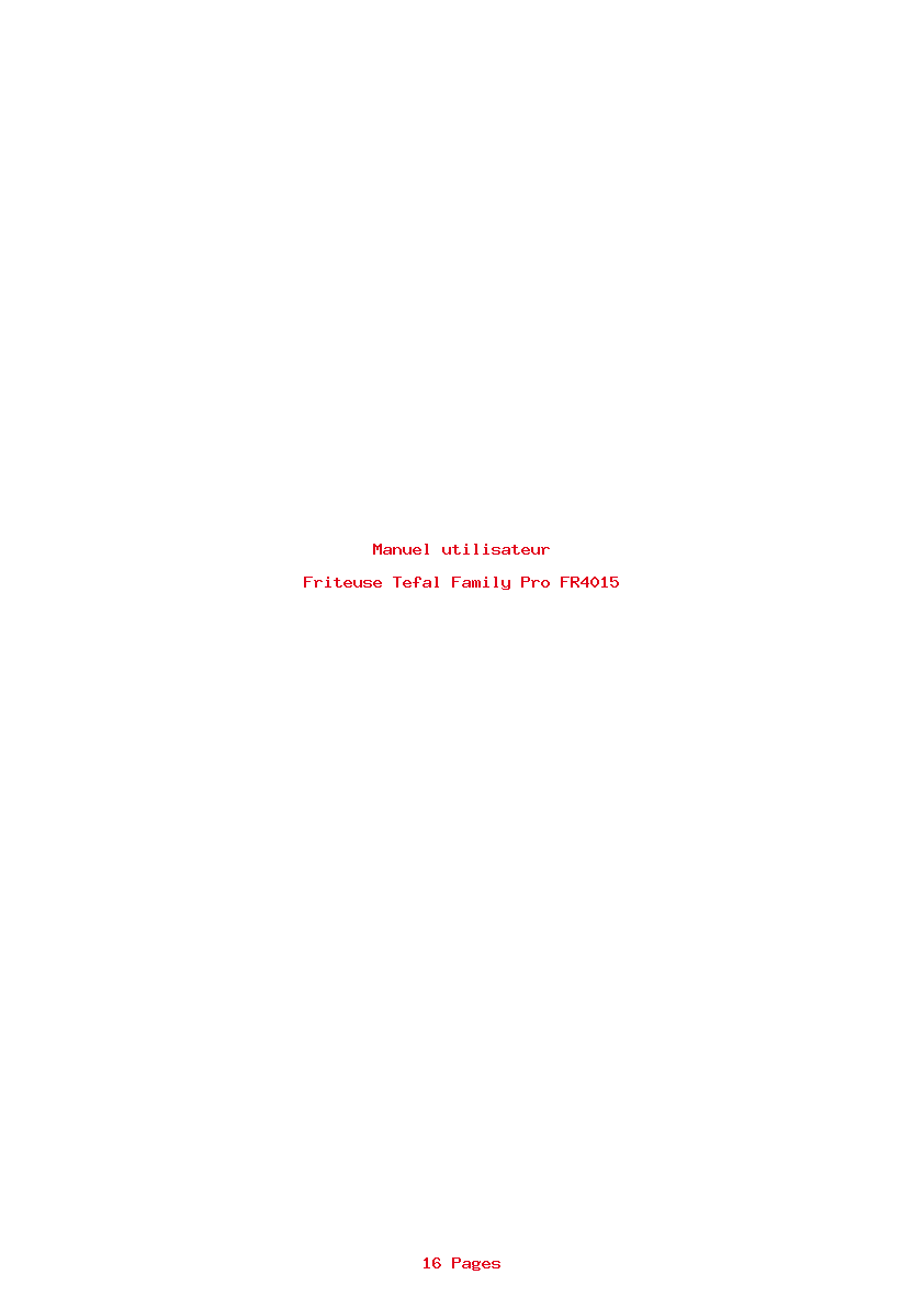 Page 1 de la notice Manuel utilisateur Tefal Family Pro FR4015