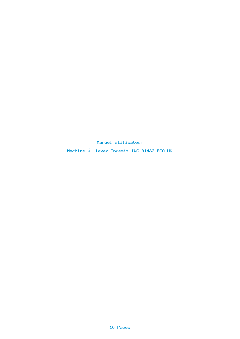 Page 1 de la notice Manuel utilisateur Indesit IWC 91482 ECO UK