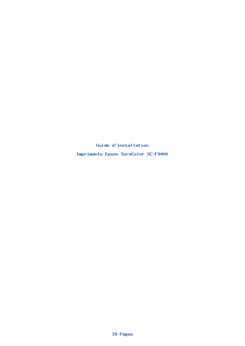 Page 1 de la notice Guide d'installation Epson SureColor SC-F9400