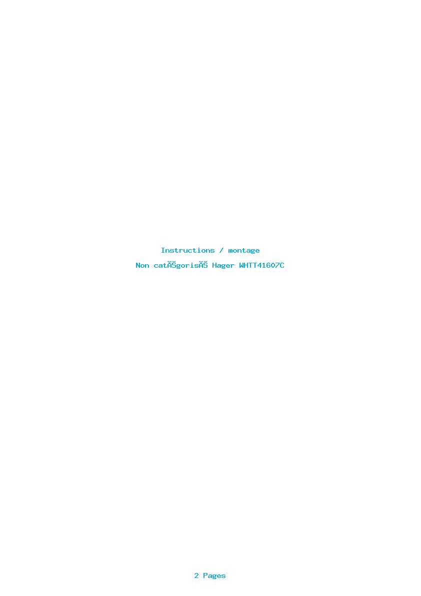 Page 1 de la notice Instructions / montage Hager WHTT41607C