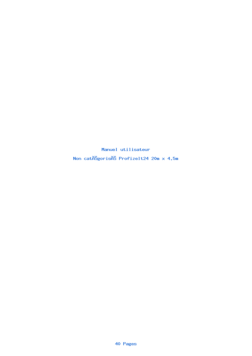 Page 1 de la notice Manuel utilisateur Profizelt24 20m x 4.5m