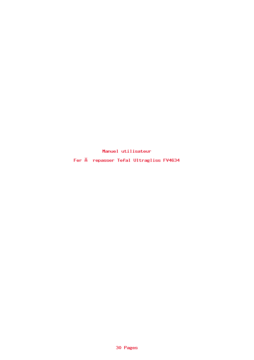Page 1 de la notice Manuel utilisateur Tefal Ultragliss FV4634