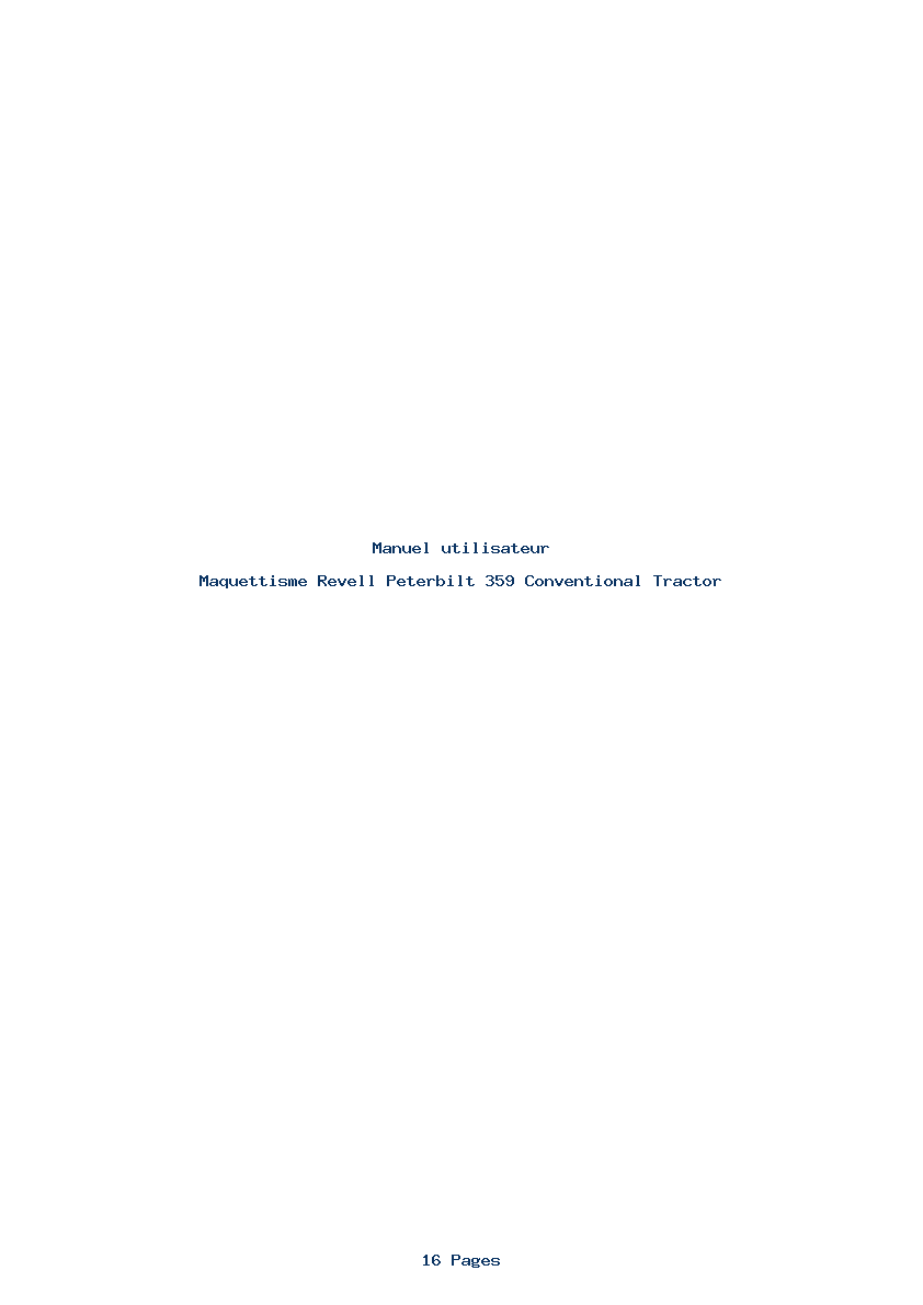 Page 1 de la notice Manuel utilisateur Revell Peterbilt 359 Conventional Tractor