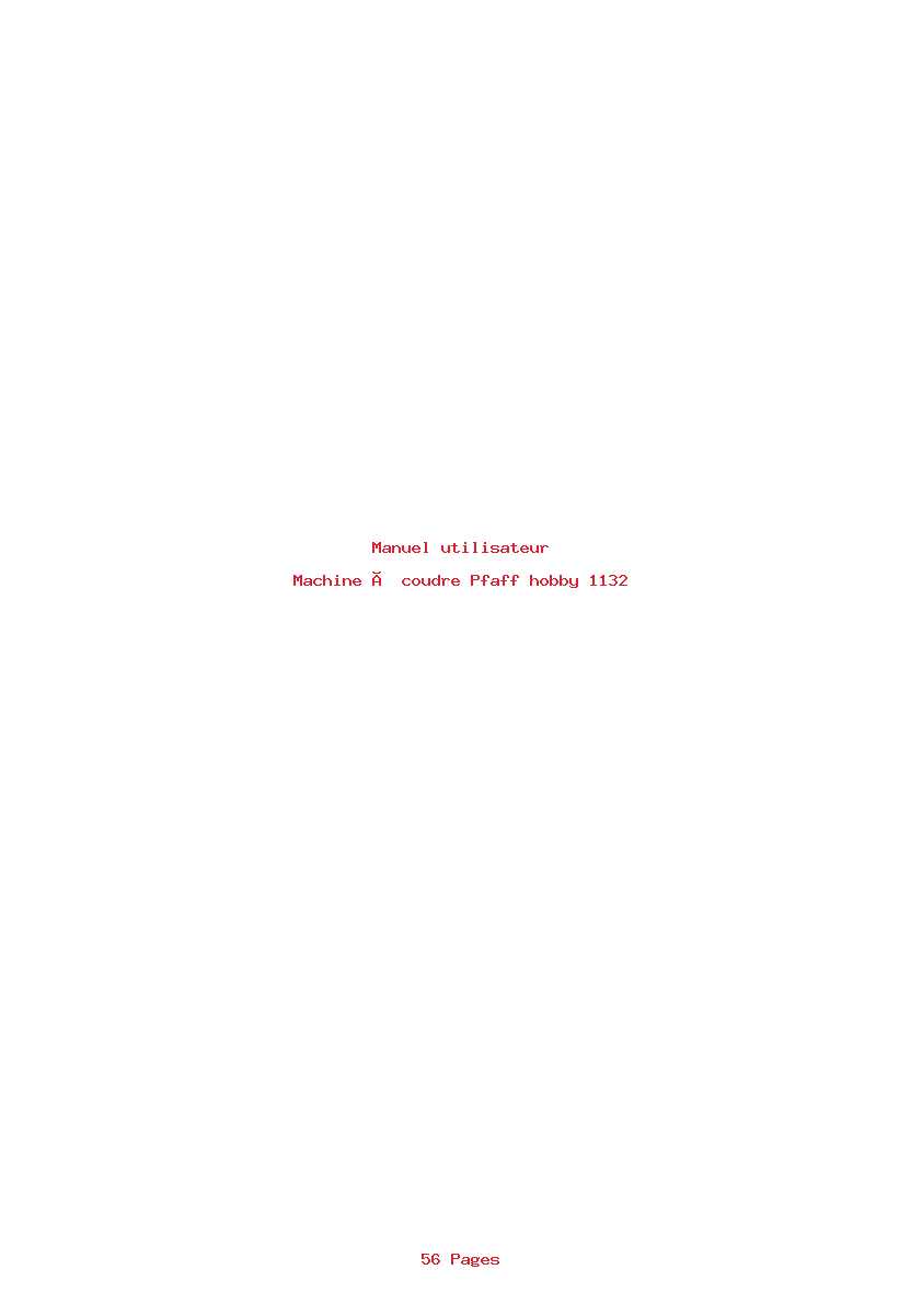 Page 1 de la notice Manuel utilisateur Pfaff hobby 1132