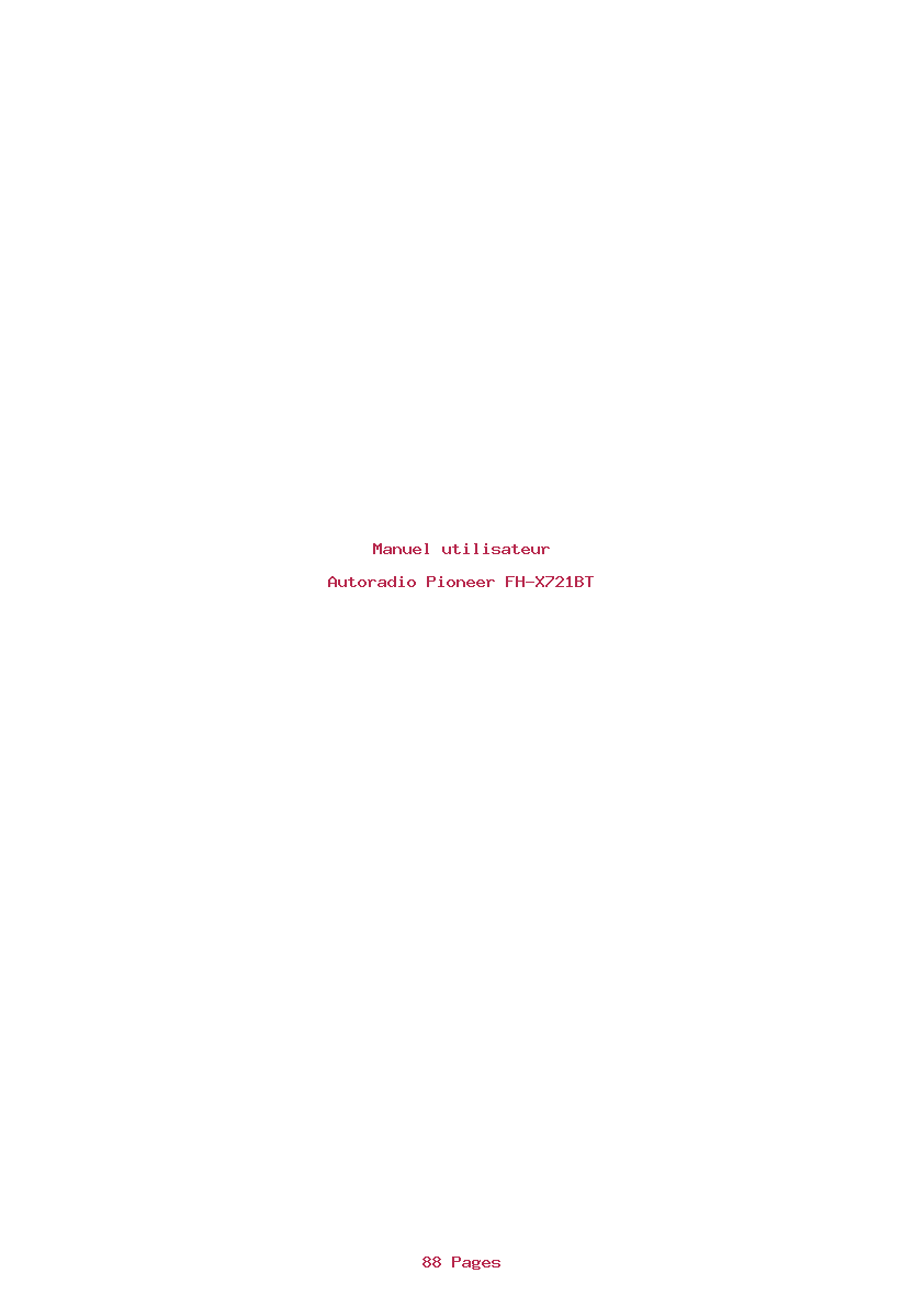 Page 1 de la notice Manuel utilisateur Pioneer FH-X721BT