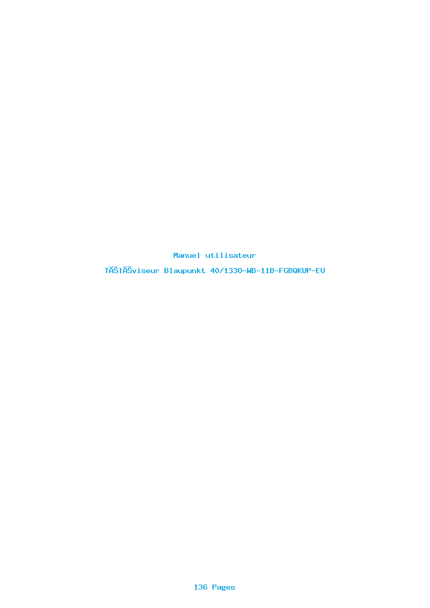 Page 1 de la notice Manuel utilisateur Blaupunkt 40/133O-WB-11B-FGBQKUP-EU