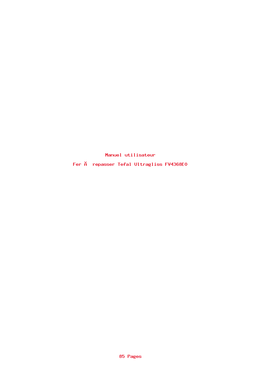 Page 1 de la notice Manuel utilisateur Tefal Ultragliss FV4368E0