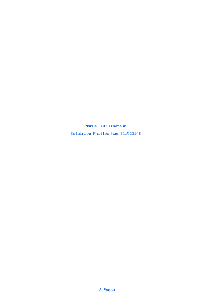 Page 1 de la notice Manuel utilisateur Philips hue 311523148