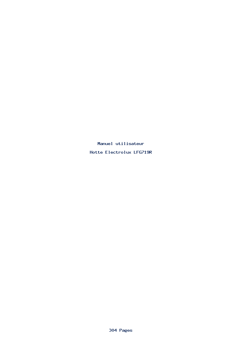 Page 1 de la notice Manuel utilisateur Electrolux LFG719R