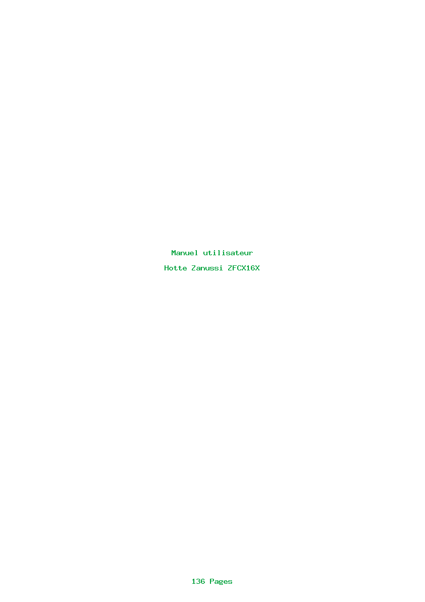 Page 1 de la notice Manuel utilisateur Zanussi ZFCX16X