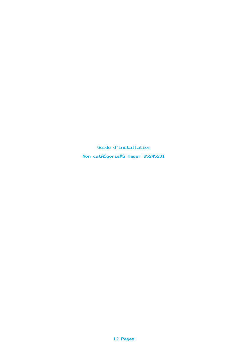 Page 1 de la notice Guide d'installation Hager 85245231