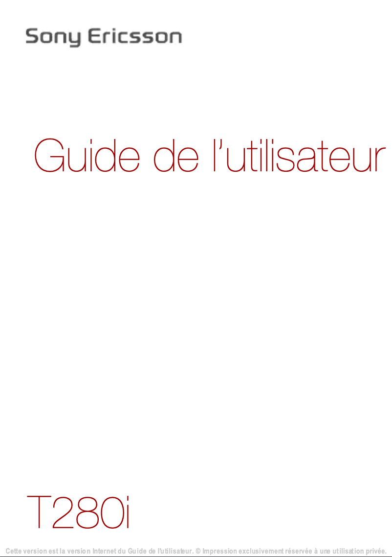 Page 1 de la notice Manuel utilisateur Sony Ericsson T280i