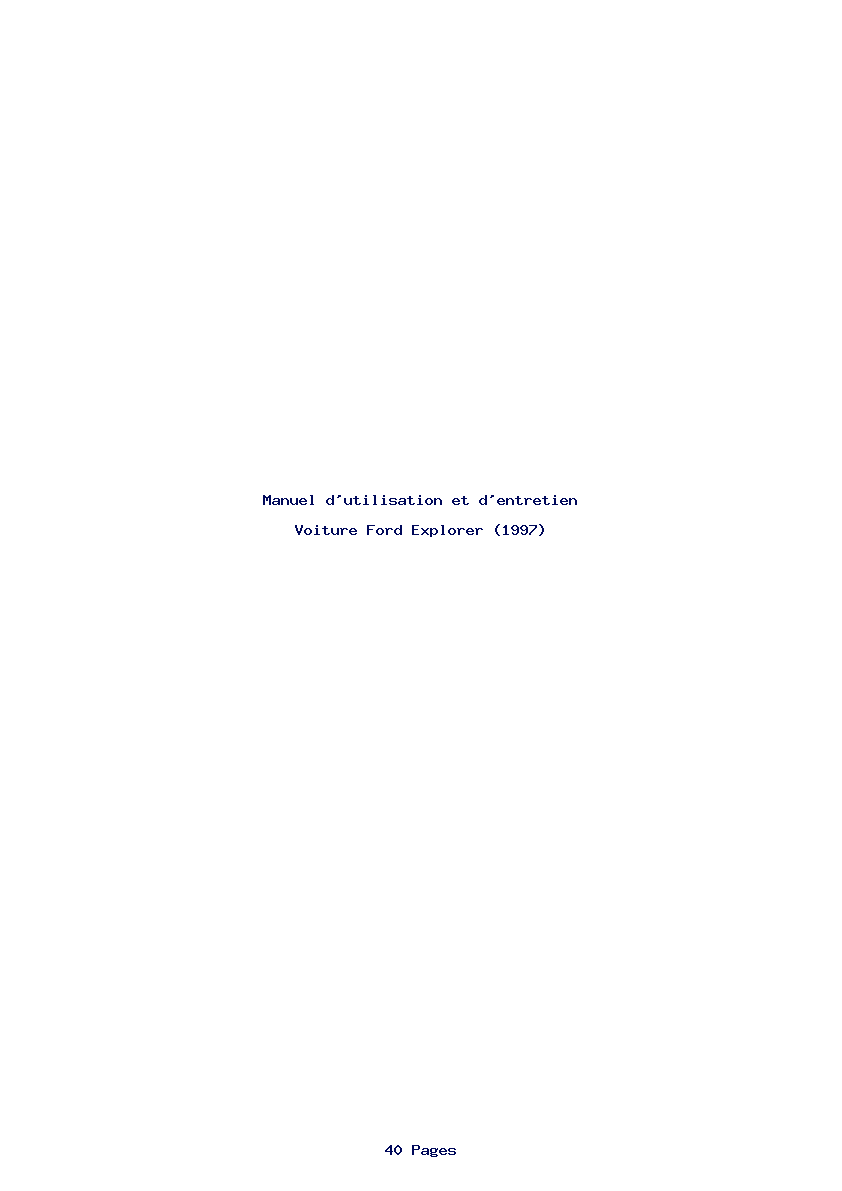 Page 1 de la notice Manuel d'utilisation et d'entretien Ford Explorer (1997)