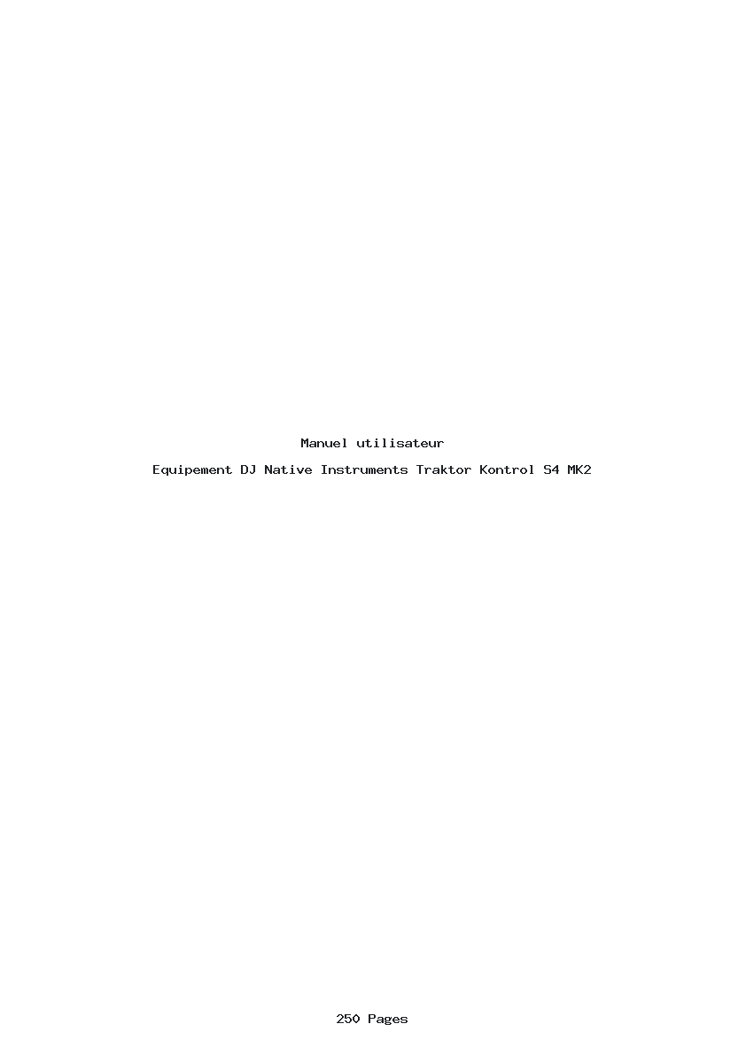 Page 1 de la notice Manuel utilisateur Native Instruments Traktor Kontrol S4 MK2