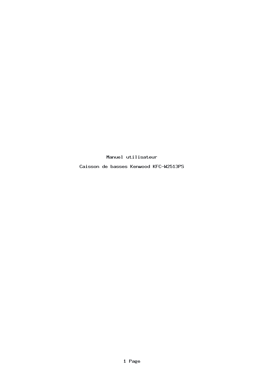 Page 1 de la notice Manuel utilisateur Kenwood KFC-W2513PS