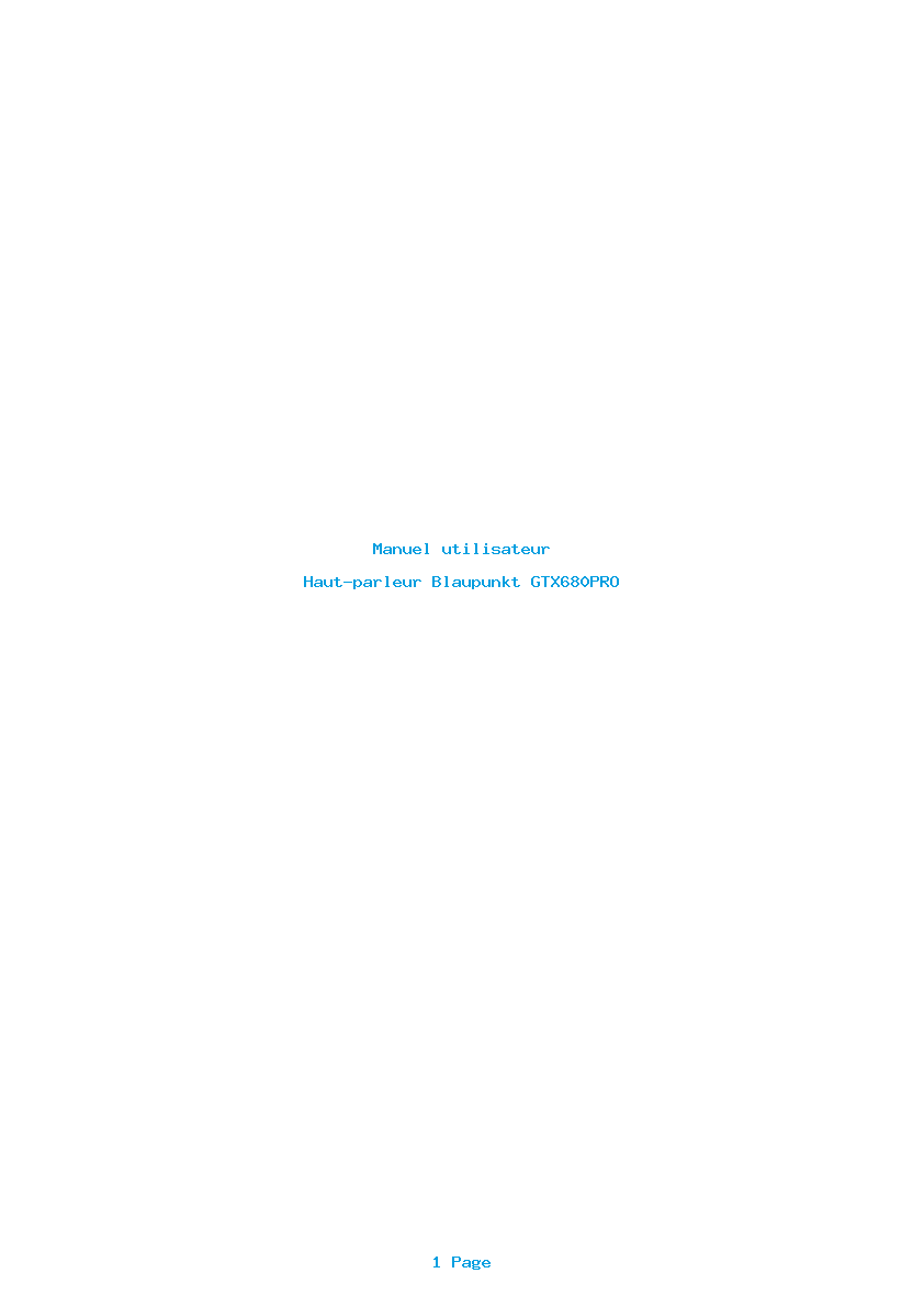 Page 1 de la notice Manuel utilisateur Blaupunkt GTX680PRO