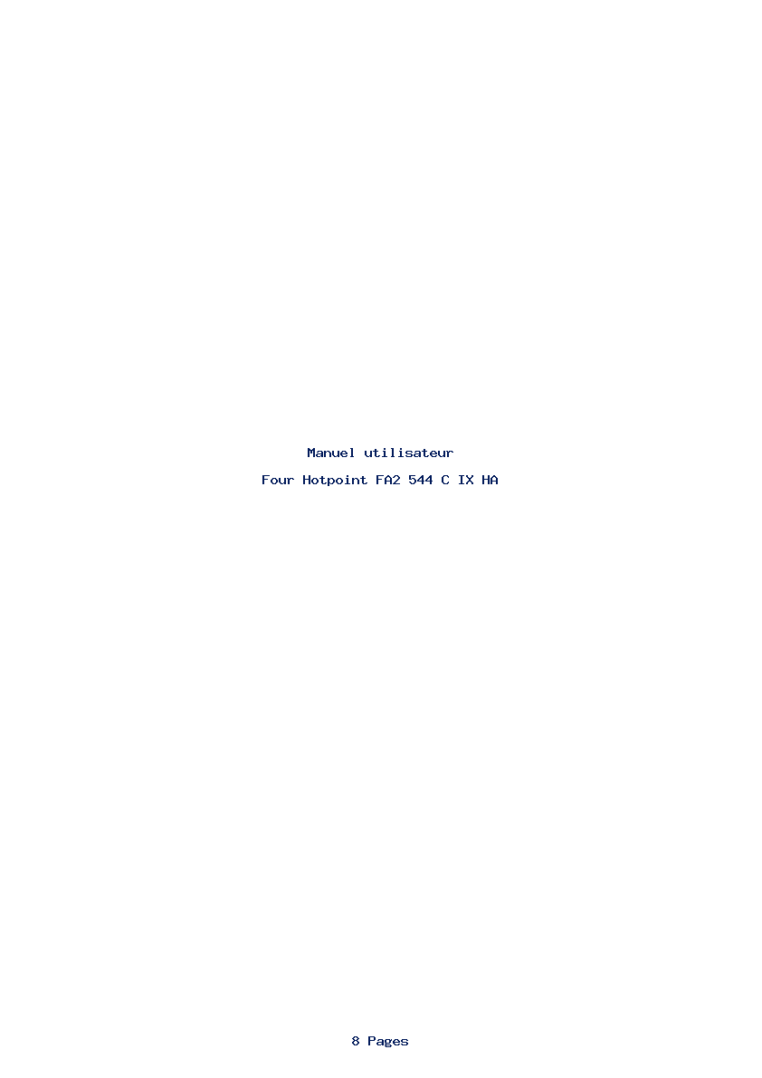 Page 1 de la notice Manuel utilisateur Hotpoint FA2 544 C IX HA