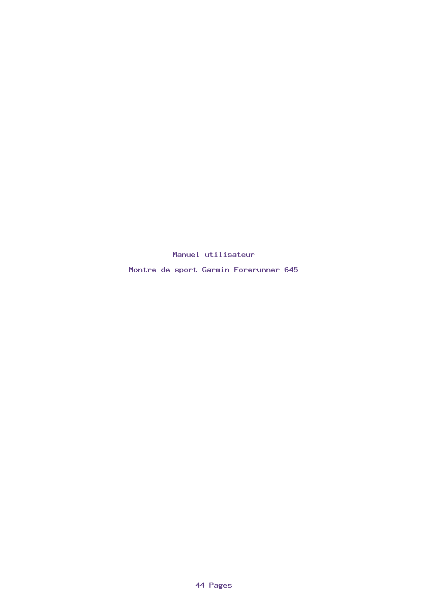 Page 1 de la notice Manuel utilisateur Garmin Forerunner 645