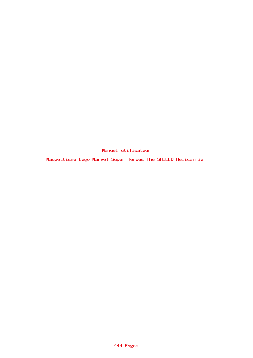 Page 1 de la notice Manuel utilisateur Lego Marvel Super Heroes The SHIELD Helicarrier