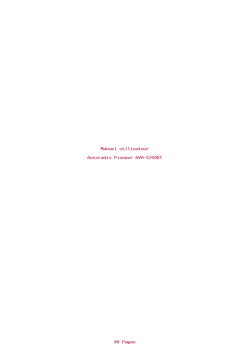 Page 1 de la notice Manuel utilisateur Pioneer AVH-5200BT