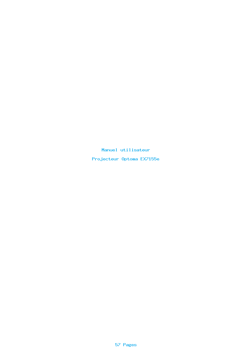 Page 1 de la notice Manuel utilisateur Optoma EX7155e