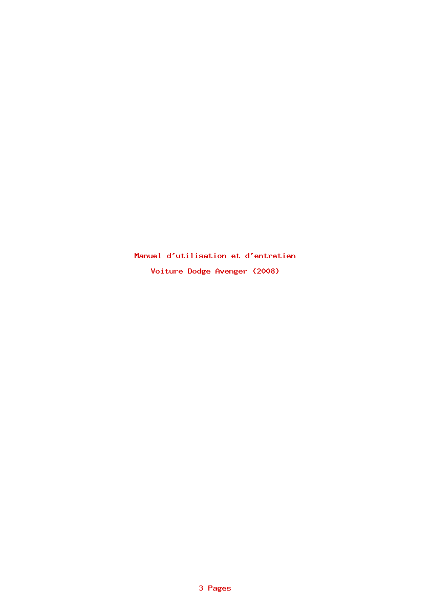 Page 1 de la notice Manuel d'utilisation et d'entretien Dodge Avenger (2008)