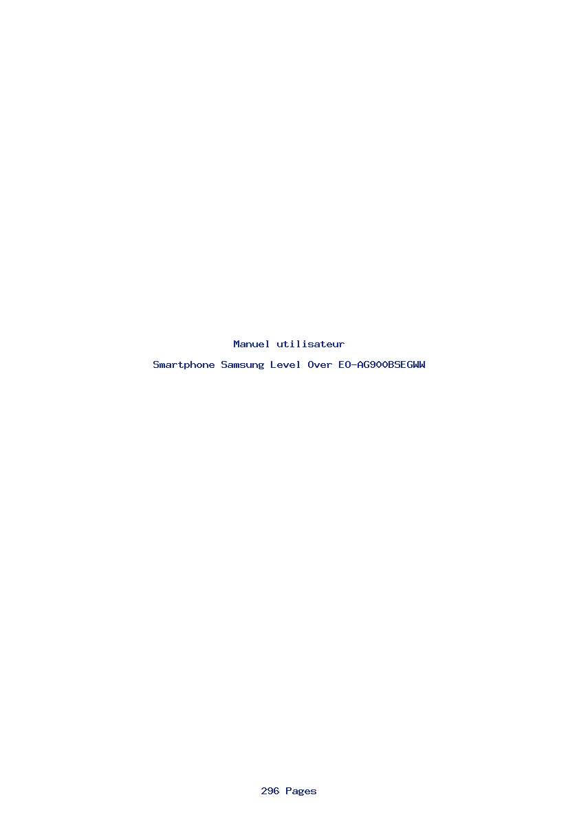 Page 1 de la notice Manuel utilisateur Samsung Level Over EO-AG900BSEGWW