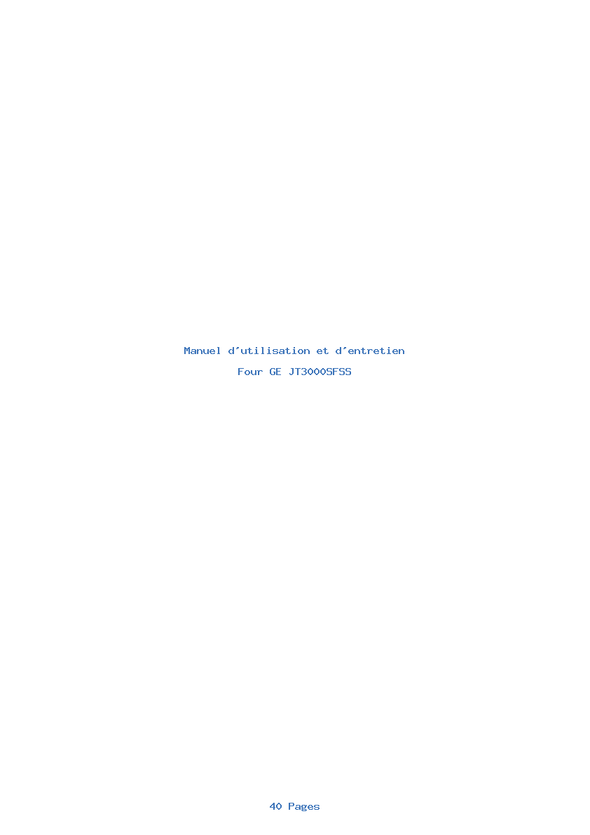Page 1 de la notice Manuel d'utilisation et d'entretien GE JT3000SFSS