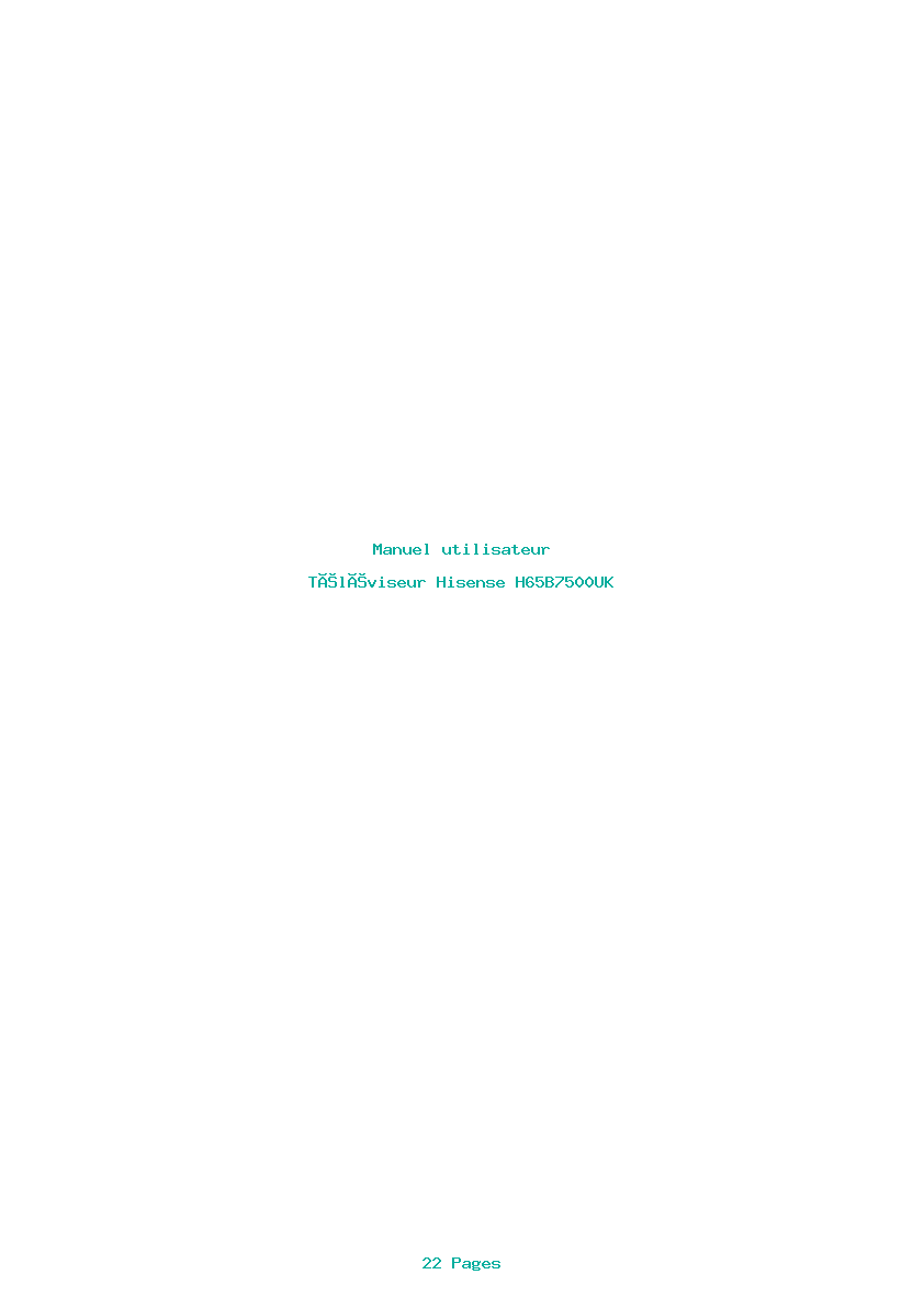 Page 1 de la notice Manuel utilisateur Hisense H65B7500UK