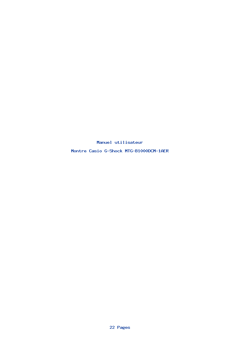 Page 1 de la notice Manuel utilisateur Casio G-Shock MTG-B1000DCM-1AER