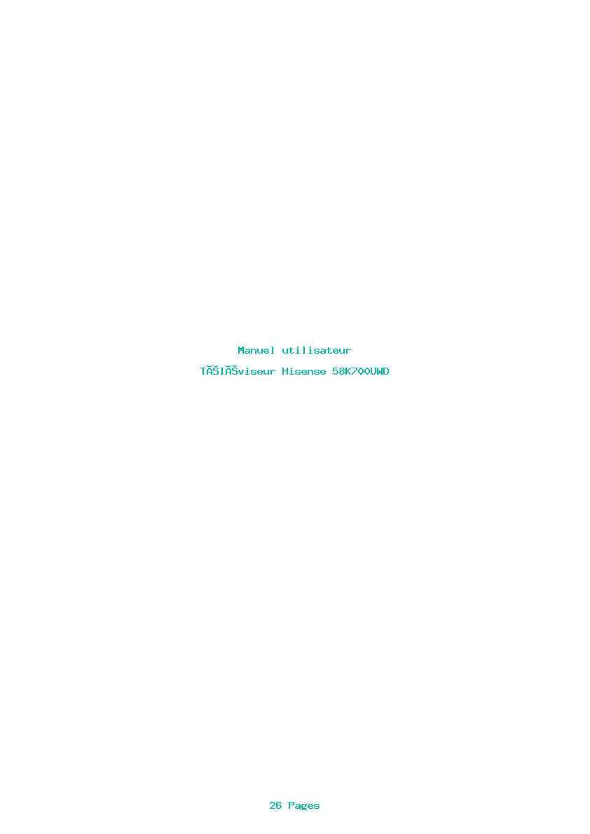 Page 1 de la notice Manuel utilisateur Hisense 58K700UWD