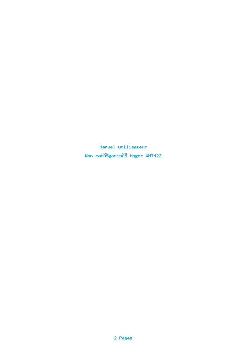 Page 1 de la notice Manuel utilisateur Hager WHT422