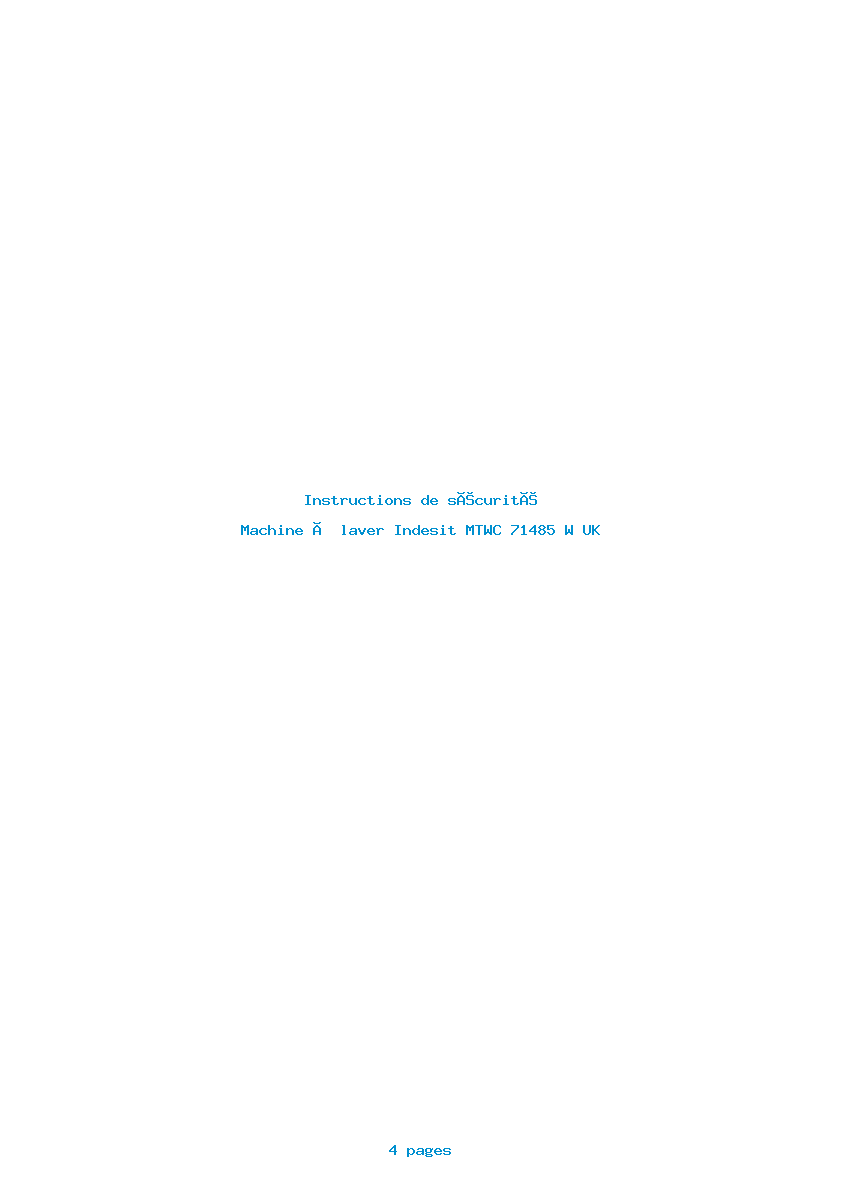 Page 1 de la notice Instructions de sécurité Indesit MTWC 71485 W UK