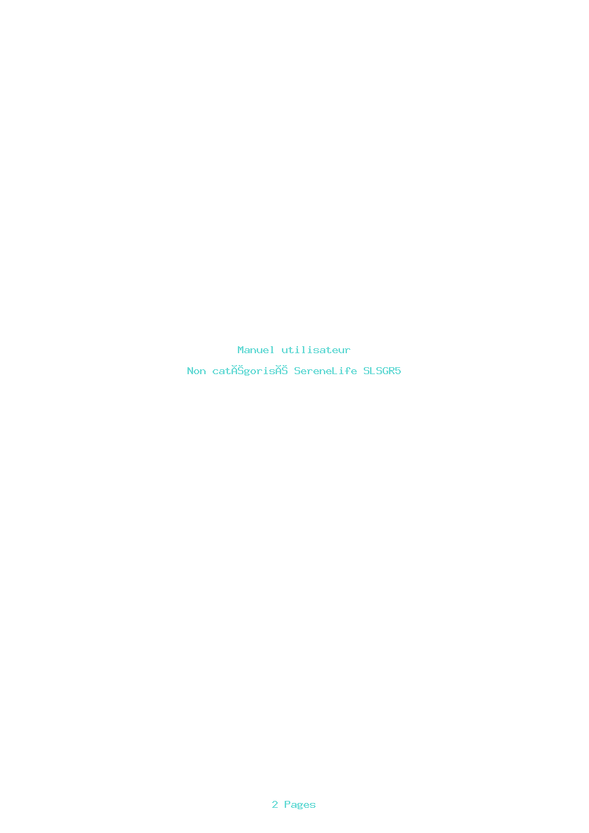 Page 1 de la notice Manuel utilisateur SereneLife SLSGR5
