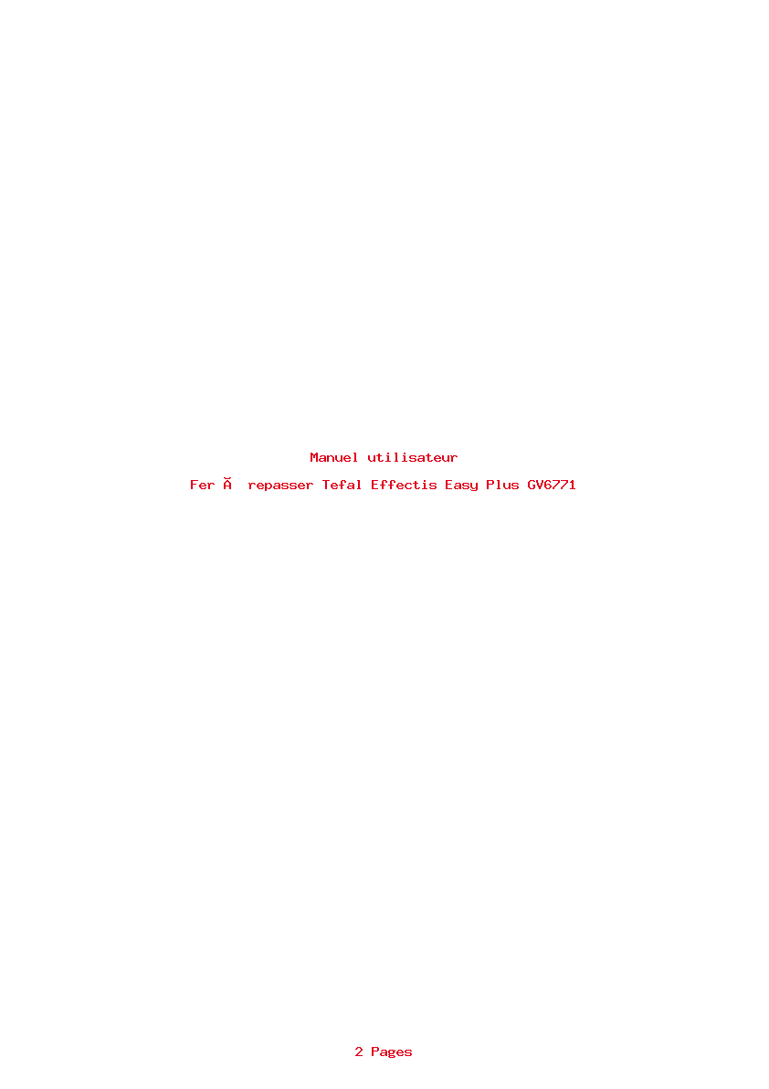 Page 1 de la notice Manuel utilisateur Tefal Effectis Easy Plus GV6771