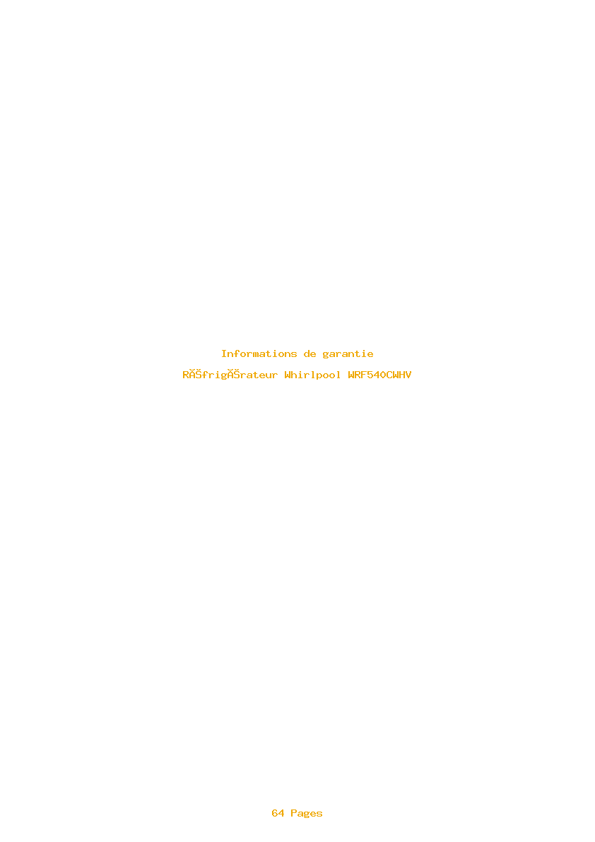 Page 1 de la notice Informations de garantie Whirlpool WRF540CWHV