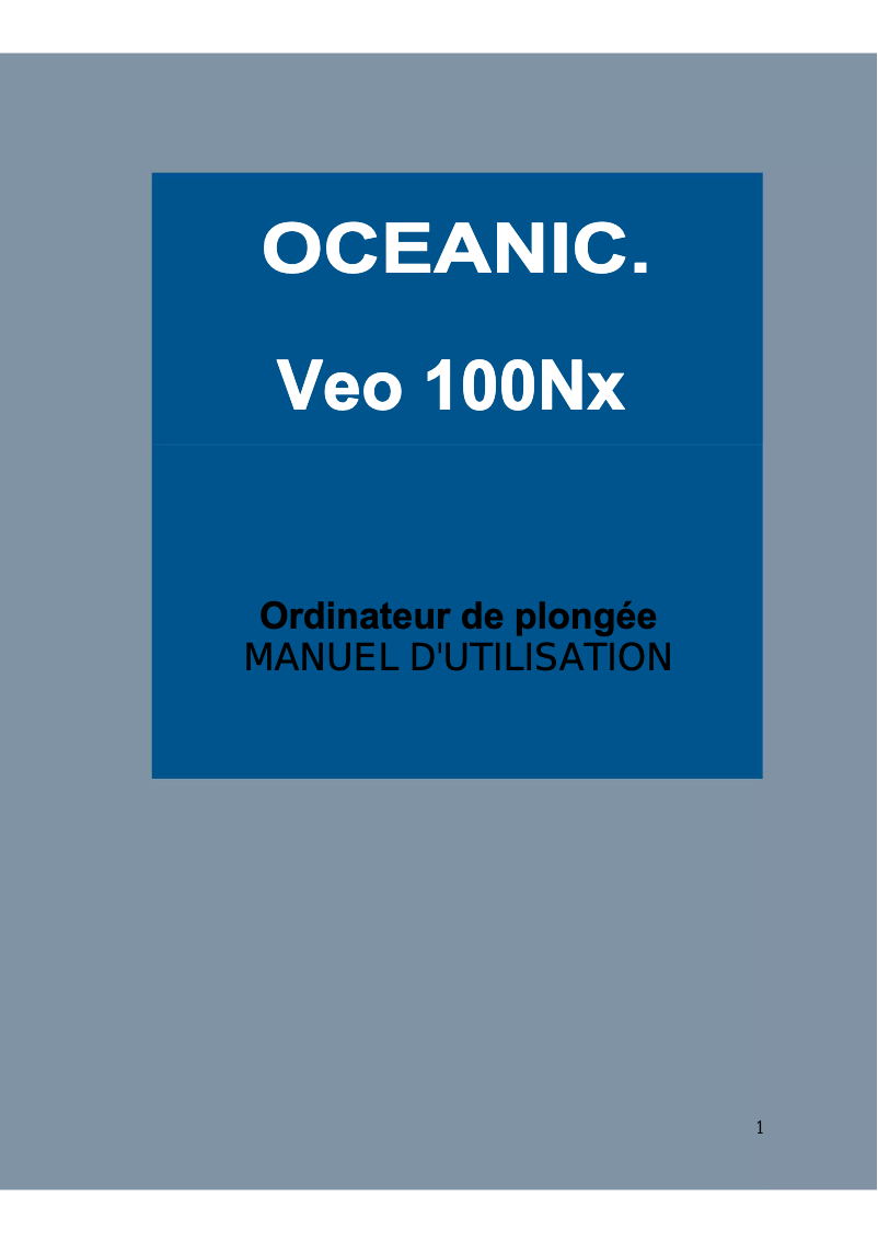 Page 1 de la notice Manuel utilisateur Oceanic Veo 100Nx
