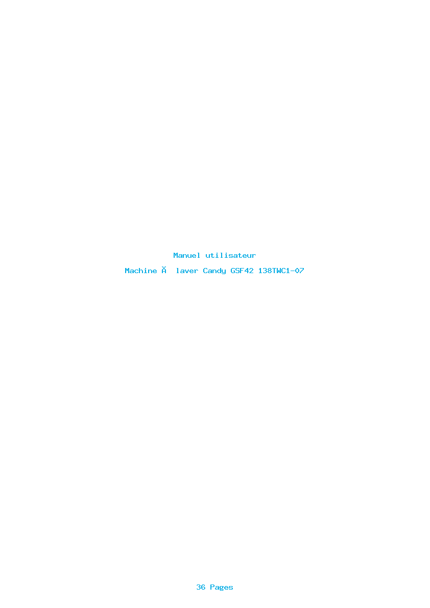 Page 1 de la notice Manuel utilisateur Candy GSF42 138TWC1-07