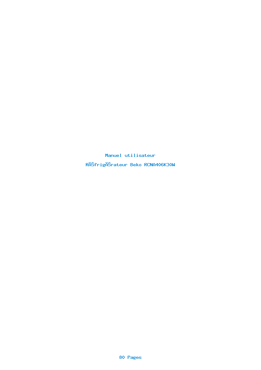 Page 1 de la notice Manuel utilisateur Beko RCNA406K30W